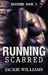 Running Scarred