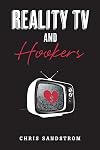 Reality TV and Hookers