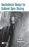 Geotechnical design for sublevel open stoping