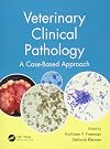 Veterinary Clinical Pathology: A Case-Based Approach (Veterinary Self-Assessment Color Review)