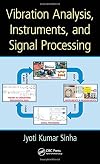 Vibration Analysis, Instruments, and Signal Processing