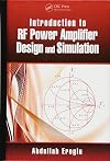 Introduction to RF Power Amplifier Design and Simulation
