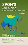 Spon's Asia-Pacific construction costs handbook