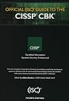 Official (ISC)2 Guide to the CISSP CBK ((ISC)2 Press)