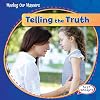 Telling the Truth (Minding Our Manners)