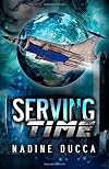Serving Time (Servants of Time)