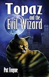 Topaz and the Evil Wizard