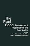 Plant seed : development, preservation, and germination