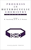 Progress in heterocyclic chemistry. a critical review of the 1992 literature preceded by two chapters on current heterocyclic topics / Volume 5