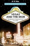Vegas and the Mob