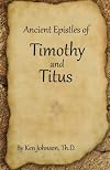 Ancient Epistles of Timothy and Titus