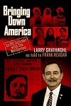 Bringing Down America: An FBI Informer With the Weathermen