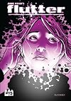 Flutter, Vol. 1: Hell Can Wait