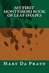 My First Montessori Book of Leaf Shapes