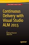 Continuous Delivery with Visual Studio ALM 2015