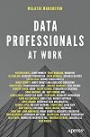 Data Professionals at Work