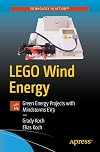 LEGO Wind Energy: Green Energy Projects with Mindstorms EV3 (Technology in Action)