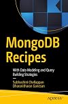 MongoDB Recipes: With Data Modeling and Query Building Strategies