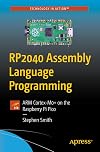 RP2040 Assembly Language Programming: ARM Cortex-M0 on the Raspberry Pi Pico