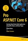Pro ASP.NET Core 6: Develop Cloud-Ready Web Applications Using MVC, Blazor, and Razor Pages