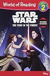 World of Reading Star Wars The Fight in the Forest (Level 2)