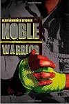 Noble Warrior (Caged Warrior)