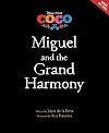 Coco: Miguel and the Grand Harmony