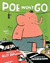Poe Won't Go
