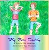 My New Daddy (The My New Series)