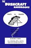 The Bushcraft Handbooks - Traps & Snares