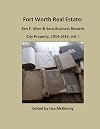 City Property, 1914-1916 (Fort Worth Real Estate: Ben F. Allen & Sons Business Records) (Volume 1)