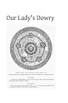 Our Lady's Dowry: How England Gained That Title