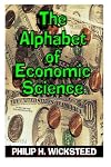The Alphabet of Economic Science