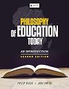 philosophy of Education today An Introduction 2 edition