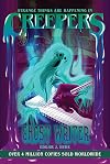 Creepers: Ghost Writer (Creepers Horror Stories)