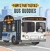 Bus Buddies: A Lift-the-Page Truck Book (Finn's Fun Trucks)