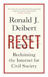 Reset: Reclaiming the Internet for Civil Society