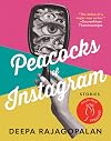 Peacocks of Instagram: Stories