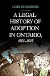 A legal history of adoption in Ontario, 1921-2015