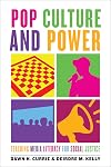 Pop Culture and Power: Teaching Media Literacy for Social Justice