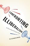 Confronting Illiberalism: A Canadian Perspective (Utp Insights)