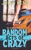 Random Acts of Crazy