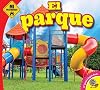 El Parque (Mi Vecindario) (Spanish Edition)
