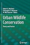 Urban Wildlife Conservation Theory and Practice