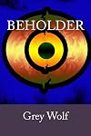 Beholder (Volume 1)