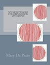 My Montessori Coloring Book of Shapes