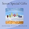 Seven Special Gifts