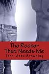 The Rocker That Needs Me