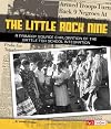 The Little Rock Nine: A Primary Source Exploration of the Battle for School Integration (Fact Finders: We Shall Overcome)