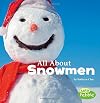 All About Snowmen (Little Pebble: Celebrate Winter)